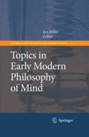 Topics in Early Modern Philosophy of Mind 9048123801 Book Cover