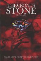 The Crone's Stone 1493593978 Book Cover