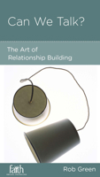 Can We Talk?: The Art of Relationship Building 1938267915 Book Cover
