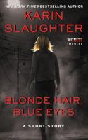 Blonde Hair, Blue Eyes 0062442872 Book Cover