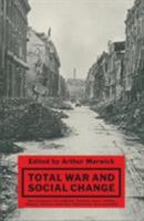 Total War and Social Change 0749285591 Book Cover