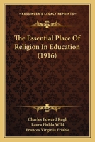 The Essential Place of Religion in Education 1165662469 Book Cover