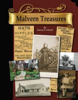 Malvern Treasures: In the Company of Malvern Borough Women 1835 - 2011 0615460747 Book Cover