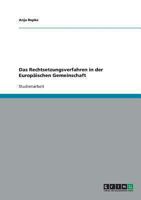 Das Rechtsetzungsverfahren in der Europäischen Gemeinschaft 3638760596 Book Cover
