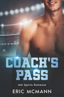 Coach's Pass: MM Sports Romance (Twin Cities) B0FQ63VKV3 Book Cover