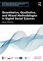 Quantitative, Qualitative, and Mixed Methodologies in Digital Social Sciences 1041339402 Book Cover