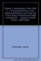 Organa Britannica: Organs in Great Britain 1660-1860 (Organa Britannica: Organs in Great Britain, 1660-1860) 0838718949 Book Cover