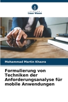 Formulação de técnicas de engenharia de requisitos para aplicações móveis 6205655403 Book Cover