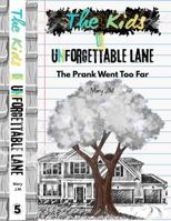The Kids of Unforgettable Lane, The Great Prank Divide B0H21BHJG7 Book Cover