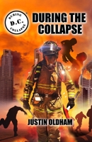 During the Collapse 1935964488 Book Cover