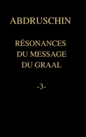 Résonances Du Message Du Graal -3- 1387804812 Book Cover
