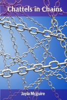 Chattels in Chains: Unraveling Secured Transactions and Liens in Personal Property B0DVGXNLD2 Book Cover