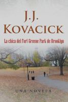 La Chica Del Fort Greene Park De Brooklyn 1506528325 Book Cover