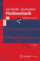 Fluidmechanik: Einfuhrendes Lehrbuch 3642338917 Book Cover