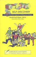 Playful Self-Discovery: A Findhorn Foundation Approach to Building Trust in Groups 1899171061 Book Cover