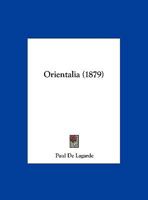 Orientalia (1879) 1166586480 Book Cover