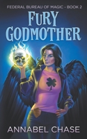 Fury Godmother 1798746972 Book Cover