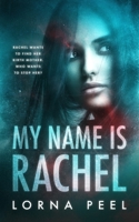 My Name Is Rachel B0863S18BT Book Cover