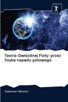 Teoria Gwiezdnej Floty: przez fizykę napędu polowego 6200944296 Book Cover