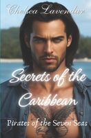 Secrets of the Caribbean: Caribbean Pirates B0GVTBHPKP Book Cover
