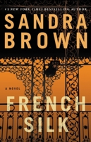 French Silk 1455574325 Book Cover