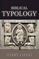 Biblical Typology (Vision Foundations for Ministry) 1615290915 Book Cover