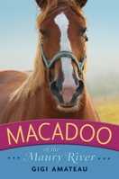 Macadoo of the Maury River 0763637661 Book Cover