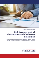 Risk Assessment of Chromium and Cadmium Emissions 6203580872 Book Cover