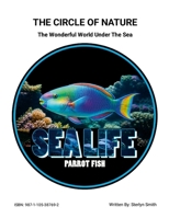 The Circle of Nature (The Wonderful World Under The Sea) 1105387690 Book Cover