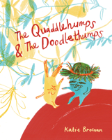 The Quaddlehumps and the Doodlethumps 1786284855 Book Cover