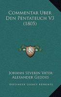 Commentar Uber Den Pentateuch V3 (1805) 1168496713 Book Cover