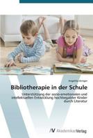 Bibliotherapie in Der Schule 3639720032 Book Cover