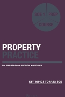 Property Practice: SQE 1 Prep Course 191705310X Book Cover