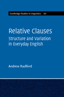 Relative Clauses: Structure and Variation in Everyday English 1108729681 Book Cover
