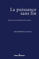 La puissance sans fin (French Edition) 2705664890 Book Cover