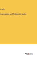 Emancipation und Religion der Juden 3382401444 Book Cover