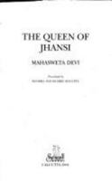 The Queen of Jhansi 1906497532 Book Cover