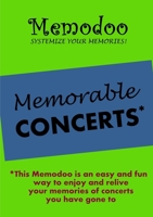 Memodoo Memorable Concerts 1939235073 Book Cover