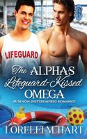 The Alpha's Lifeguard- Kissed Omega: MM Non-Shifter Mpreg Romance 1683613228 Book Cover