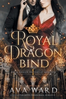 Royal Dragon Bind 1097327566 Book Cover