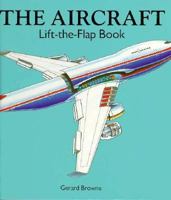 The Aircraft Lift-the-Flap Book 0525673512 Book Cover