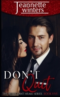 Don't Quit B096W84GXT Book Cover