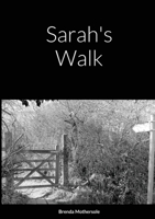 Sarah's Walk 1678049557 Book Cover