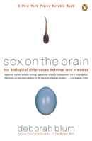 Sex on the Brain: The Biological Differences Between Men and Women 0670868884 Book Cover