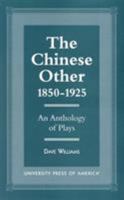 The Chinese Other, 1850-1925 076180756X Book Cover