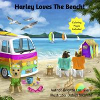 Harley Loves The Beach! 173743993X Book Cover
