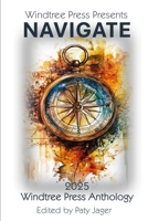 Navigate: Windtree Press Anthology 1943601798 Book Cover
