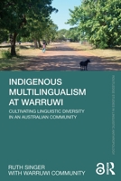 Indigenous Multilingualism at Warruwi 1032155019 Book Cover
