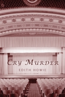 Cry Murder 1616465271 Book Cover