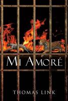 Mi Amoré 1642143375 Book Cover